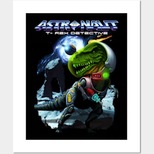 Astronaut T-Rex Detective Posters and Art